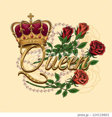 Label with imperial crown, red roses, pearl necklace, text Queen. Luxury kitsch design. Detailed composition in vintage style. 124119801