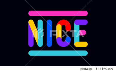Nice. Funny banner, speech bubble, poster sticker concept. Geometric colorful style for fun, bright night party, with text Nice. Phrase, text, message Nice. Vector Illustration 124160309