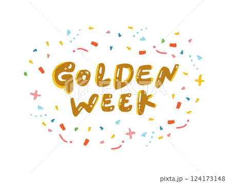 GOLDEN WEEK ゴールデンウイーク 手描き文字 キラキラ GOLDEN WEEK ゴールデンウイーク 手描き文字 キラキラ 124173148