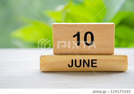 10 June wooden calendar with customizable space for text or ideas. June month concept. 10 June wooden calendar with customizable space for text or ideas. June month concept. 124173183