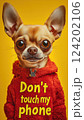 "Don't touch my phone" in bold capital letters, with a tiny but furious chihuahua barking aggressively below it, isolated on a yellow background 124202106