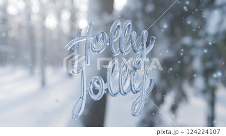 Ice calligraphy text “Holly Jolly”. Abstract 3D il 124224107
