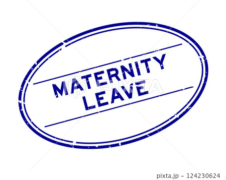 Grunge blue maternity leave word oval rubber seal stamp on white background Grunge blue maternity leave word oval rubber seal stamp on white background 124230624