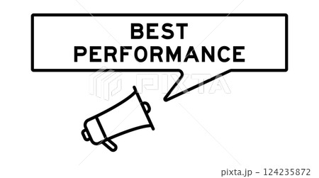 Megaphone icon with speech bubble in word best performance on white background Megaphone icon with speech bubble in word best performance on white background 124235872