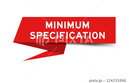 Red color speech banner with word minimum specification on white background 124235898