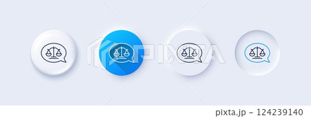 Justice scales line icon. Neumorphic, Blue gradient, 3d pin buttons. Judgement speech bubble sign. Legal law symbol. Line icons. Neumorphic buttons with outline signs. Vector Justice scales line icon. Neumorphic, Blue gradient, 3d pin buttons. Judgement speech bubble sign. Legal law symbol. Line icons. Neumorphic buttons with outline signs. Vector 124239140