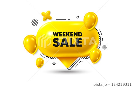 Birthday speech bubble 3d icon. Weekend Sale tag. Special offer price sign. Advertising Discounts symbol. Weekend sale chat offer. Speech bubble balloons banner. Text box balloon. Vector 124239311