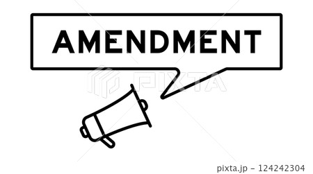 Megaphone icon with speech bubble in word amendment on white background Megaphone icon with speech bubble in word amendment on white background 124242304