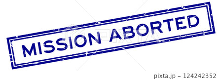 Grunge blue mission aborted word square rubber seal stamp on white background 124242352