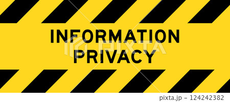 Yellow and black color with line striped label banner with word information privacy 124242382
