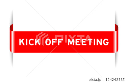 Red color inserted label banner with word kick off meeting on white background 124242385
