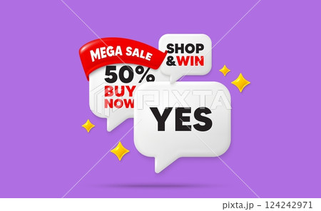 Yes speech bubbles. Mega sale flag ribbon. Yes text tag. Approved ok message. Done or Good deal symbol. Discount chat bubbles with 3d sparkles. Vector 124242971