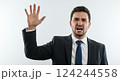 驚いた表情のビジネスマンが待ったをかける様子 124244558