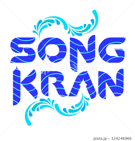 songkran lettering modern design with water splashing form vector illustration 124246966