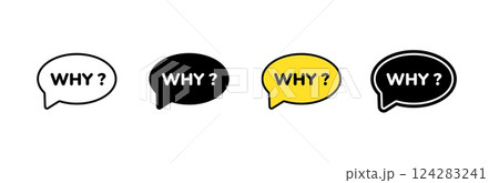Bold speech bubbles asking why in different colors and contrasting styles 124283241