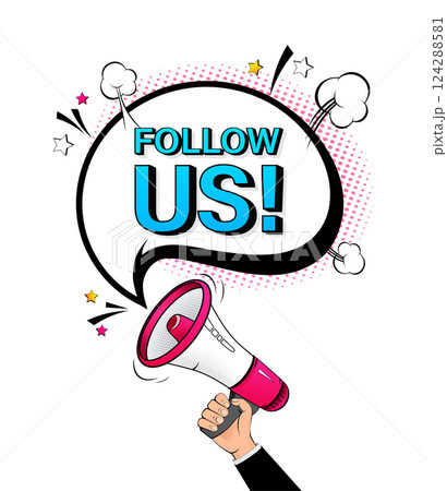 Follow us megaphone on white background for flyer design. Vector illustration in pop style Follow us megaphone on white background for flyer design. Vector illustration in pop style 124288581