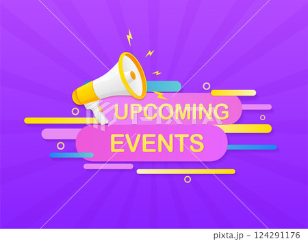 Upcoming events megaphone on white background for flyer design. Vector illustration in flat style. 124291176
