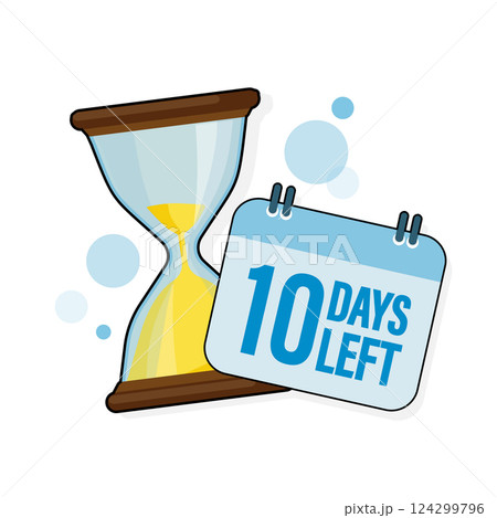 10 days left. Sandglasses with calendar icon on a white background. Vector stock illustration. 124299796