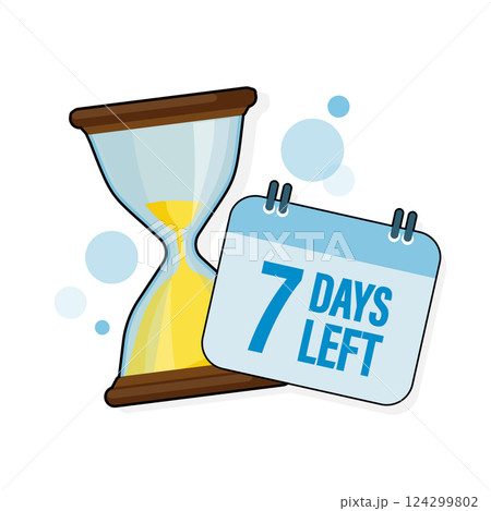 7 days left. Sandglasses with calendar icon on a white background. Vector stock illustration. 7 days left. Sandglasses with calendar icon on a white background. Vector stock illustration. 124299802