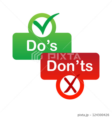Do's and don'ts red and green badge. Simple flat modern info logotype graphic design isolated on white background. Concept of rules of conduct for people like fail or incorrect decision. Do's and don'ts red and green badge. Simple flat modern info logotype graphic design isolated on white background. Concept of rules of conduct for people like fail or incorrect decision. 124300426