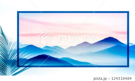 Blue mountain landscape with tropical leaf and frame creating stunning visual contrast 124310484