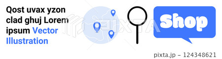 Symbols of location markers on a map, a magnifying glass, and a shop icon in a speech bubble. Ideal for online shopping, e-commerce, navigation, search, and digital marketing. Banner for landing page 124348621