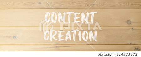 Time for content creation symbol. Concept words Content creation on beautiful wooden wall. Beautiful wooden wall background. Business time for content creation concept. Copy space. 124373572