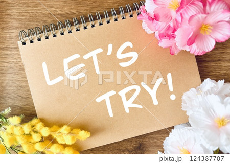 やってみよう! レッツトライの文字と桜 やってみよう! レッツトライの文字と桜 124387707
