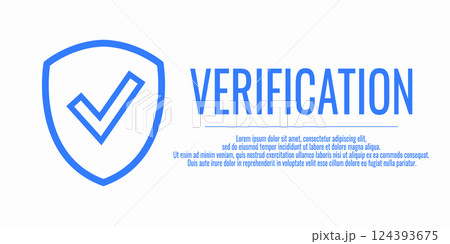 Vector illustration with word Verification on a white background. Banner Verification and shield check sign. Place for your text. Vector illustration with word Verification on a white background. Banner Verification and shield check sign. Place for your text. 124393675