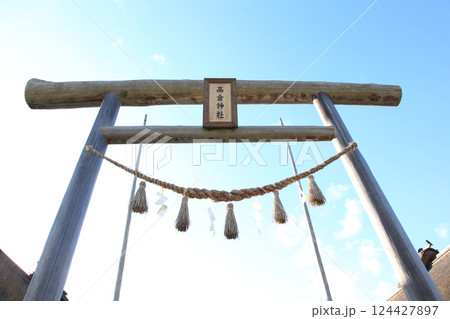大内宿　宿場町　福島観光　大内宿町並み展示館　大内宿見晴台　江戸時代の宿場町　高倉神社 一之鳥居 124427897
