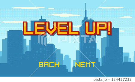 Pixel art game background with Level Up text and city background. Game pixel arcade screen for game design. Retro style GUI vector design. 124437232
