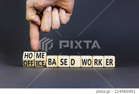 Home or office based worker symbol. Concept words Office based worker Home based worker on wooden cubes. Beautiful grey background. Business, home or office based worker concept. Copy space. Home or office based worker symbol. Concept words Office based worker Home based worker on wooden cubes. Beautiful grey background. Business, home or office based worker concept. Copy space. 124460901