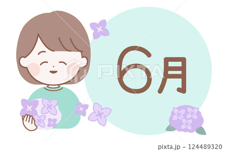 6月のタイトルロゴと紫陽花を持つ女性のイラスト 124489320