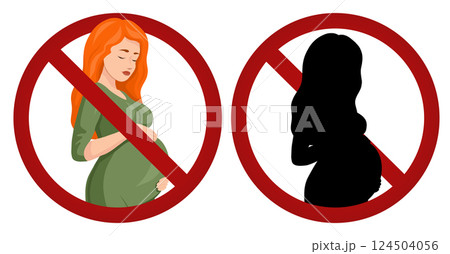 Vector set of prohibition signs with pregnant women. Do not use during pregnancy. No entry for pregnant women. 124504056