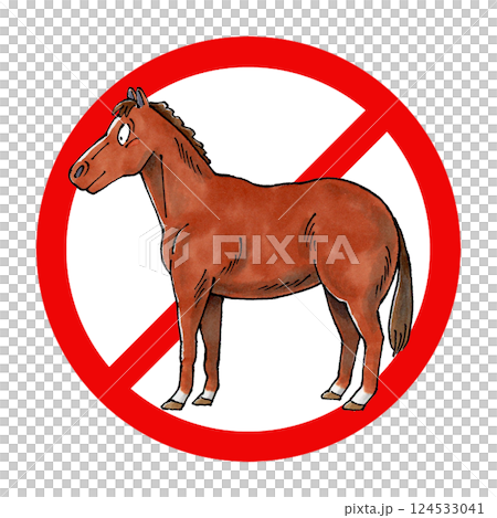 Horse prohibition sign Horse prohibition sign 124533041