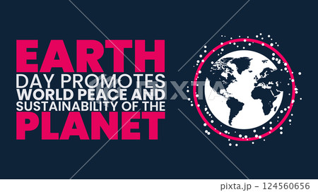 Earth Day, A Call for Global Harmony and Environmental Care Earth Day, A Call for Global Harmony and Environmental Care 124560656