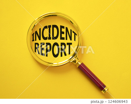 Incident Report symbol. Concept word Incident Report on magnifying glass. Beautiful yellow background. Business and Incident Report concept. Copy space Incident Report symbol. Concept word Incident Report on magnifying glass. Beautiful yellow background. Business and Incident Report concept. Copy space 124606943