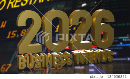 The Gold business trend 2026 for Business concept 3d Rendering. The Gold business trend 2026 for Business concept 3d Rendering. 124636251