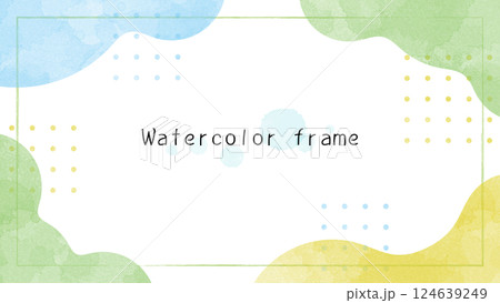 ゆるやかなウォーターカラーのフレーム。水彩の背景。お洒落なウォーターカラーの壁紙。 124639249