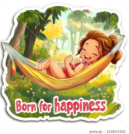 colorful summer sticker on a white background with a picture of a smiling girl lying in a hammock in the garden and the inscription Born for happiness 124655482