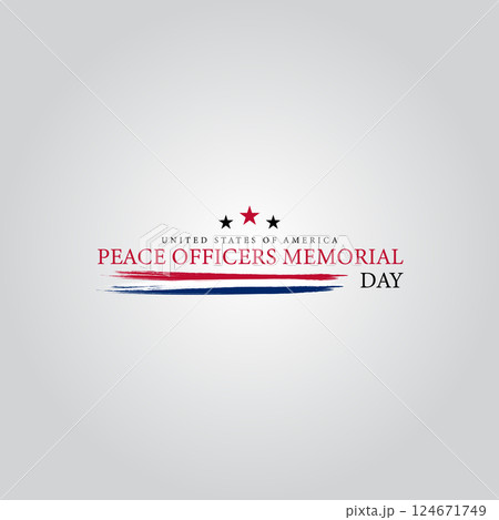 Honoring Our Heroes National Peace Officers Memorial Day Honoring Our Heroes National Peace Officers Memorial Day 124671749