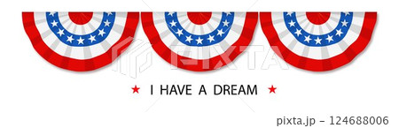 Happy Martin Luther King day. Congratulatory inscription on the background colors of the American Flag. No people. Closeup, top view 124688006
