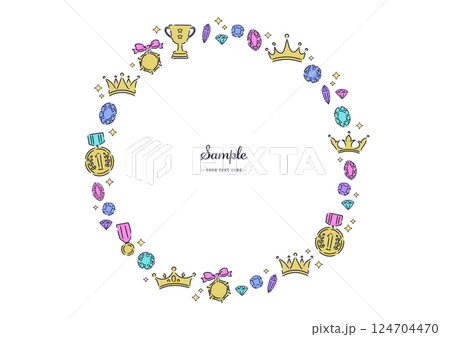 おしゃれな王冠、メダル、トロフィー、宝石で飾られた、かわいい丸型フレーム おしゃれな王冠、メダル、トロフィー、宝石で飾られた、かわいい丸型フレーム 124704470