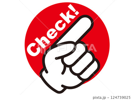 チェック,大事,大切,指,確認,ポイント,注目,重要,要点,手,強調,ビジネス,学校,指さし,目印 チェック,大事,大切,指,確認,ポイント,注目,重要,要点,手,強調,ビジネス,学校,指さし,目印 124739025