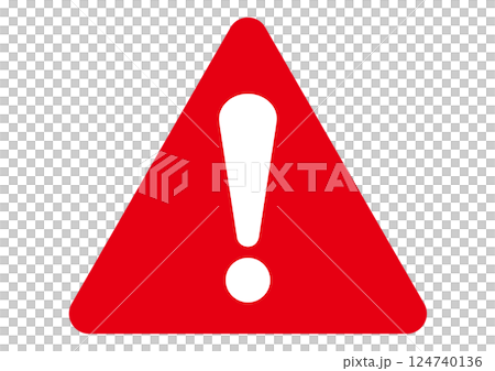 Warning, Danger, Dangerous, Caution, Prohibition, Attention, Violation, Careful handling, Illegal, Warning, Caution, Caution required, Advice, Exclamation mark 124740136