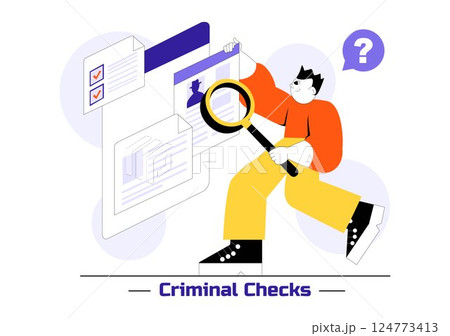 Criminal Checks Illustration Featuring Background Check for Recruitment, Criminal Record or Drug Test with Magnifier Inspecting Candidate Document Criminal Checks Illustration Featuring Background Check for Recruitment, Criminal Record or Drug Test with Magnifier Inspecting Candidate Document 124773413