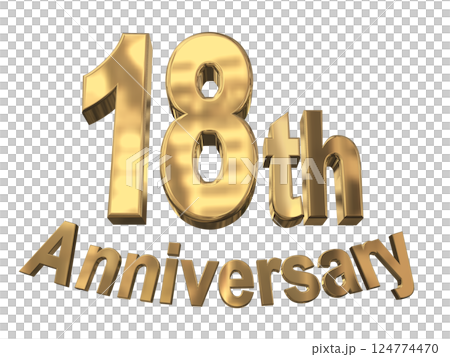 3DCG文字「18th Anniversary/18周年マークキラキラ」ゴールド,金 124774470