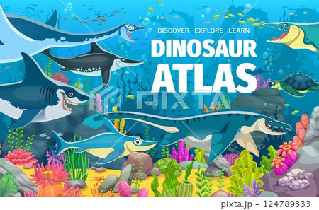 Prehistoric underwater dinosaur reptile characters for atlas book cover, vector background. Kids dino encyclopedia or paleontology book cover with prehistoric aquatic dinosaurs or underwater reptiles Prehistoric underwater dinosaur reptile characters for atlas book cover, vector background. Kids dino encyclopedia or paleontology book cover with prehistoric aquatic dinosaurs or underwater reptiles 124789333
