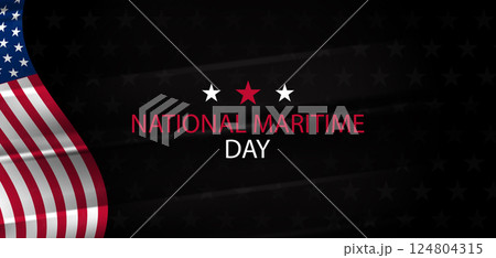 National Maritime Day A Tribute to Americas Waterways 124804315