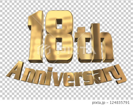3DCG文字「18th Anniversary/18周年マークキラキラ」ゴールド,金 3DCG文字「18th Anniversary/18周年マークキラキラ」ゴールド,金 124835791